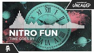 Nitro Fun - Time Goes By [Monstercat Release]