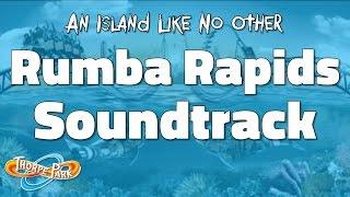 Thorpe Park - Rumba Rapids Soundtrack