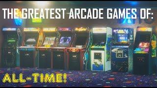 The 20 Greatest Arcade Games Of All-Time!