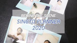 Behind the scene | SINGTO Planner 2020