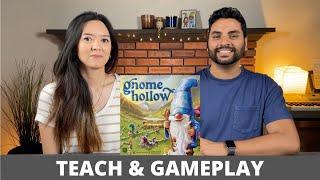 Gnome Hollow - Teach & Playthrough