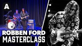 Robben Ford Andertons Guitar Masterclass – Playing Highlights