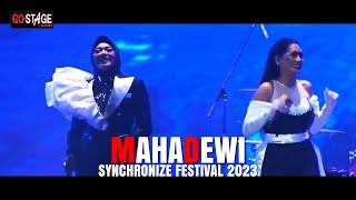 MAHADEWI LIVE AT SYNCHRONIZE FESTIVAL 2023