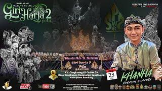  LIVE STREAMING WAYANG GOLEK GIRI HARJA 2 PUTU ( KHANHA ADE KOSASIH SUNARYA ) CANGKUANG 23 MEI 2024