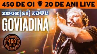 Zdob și Zdub — Goviadina / Sârba lui Cacurică (450 de oi / 20 de ani Live)