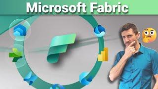 Qu'est-ce que Microsoft Fabric ?