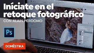 Iniciación al retoque fotográfico con Photoshop - Curso online de Alain Perdomo