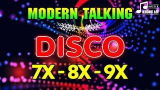 LK Disco Modern Talking Kỉ Niệm Một Thời Xưa | Hòa Tấu Disco Không Lời 7X 8X 9X Đỉnh Cao