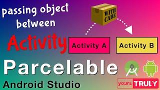 Passing Objects between Activities | Parcelables | Android Studio 3.2.1