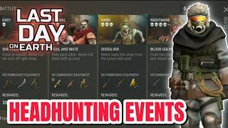 LAST DAY ON EARTH - HEADHUNTING EVENT SEASON 68