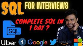 Roadmap for complete SQL for interviews | Advanced SQL in Just 1 Day | SQL Practice questions #Day 4