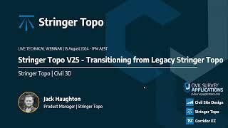 Webinar | Transitioning from Legacy Stringer Topo (Civil 3D)