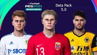 PES 2021 Data Pack 5.0 | All New Faces