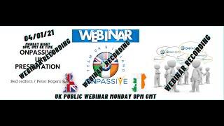 GO FOUNDERS / ONPASSIVE ..UK & Ireland Presentation Webinar with Red Redfern, Peter Rogers. 04/01/21