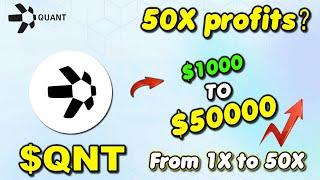 How I’m Earning 50X Profit with Quant QNT – My Journey Explained!