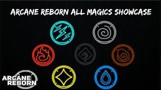 All Magics Showcase. | Arcane Reborn