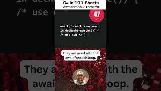 C# Asynchronous Streams - C# for .NET in 101 Shorts - 47 /101