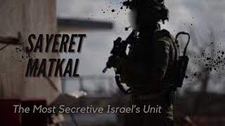 Sayeret Matkal: The Most Secretive Israel's Unit Deployed in War With Hamas