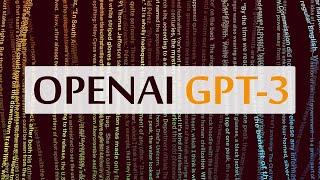 OpenAI GPT-3 - Good At Almost Everything! 