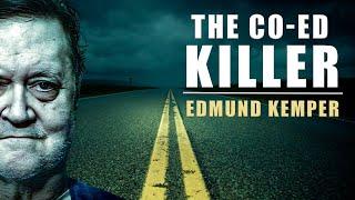 Serial Killer Documentary: Edmund Kemper (The Co-ed Killer)