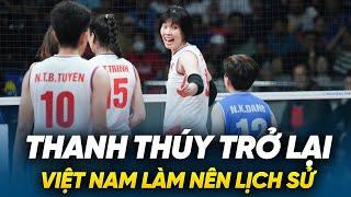 Thanh Thúy trở lại, ĐT bóng chuyền nữ Việt Nam tạo nên lịch sử tại FIVB Challenger Cup 2024