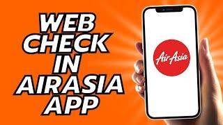 How To Web Check In AirAsia App