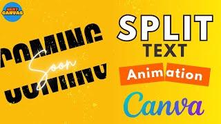 How to create Split Text Animation in Canva | Split Typography | Text Effect Canva Tutorial