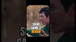 Squid Game 2 Review  | Shalini Arnot