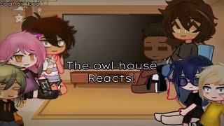 The owl house reacts! | Read description | | None of the videos are mine |