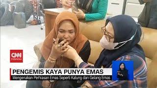 Satpol PP Tangkap Pengemis Kaya Berperhiasan Emas Senilai 51 Juta Rupiah