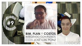 Construcción Digital #9 con José Luis | BIM, Plan y Costos integrado con Plexos