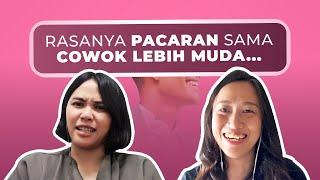 Gimana Reaksi Orang Saat Tahu Lo Pacaran Sama Cowok yang Lebih Muda? | Freetalk!