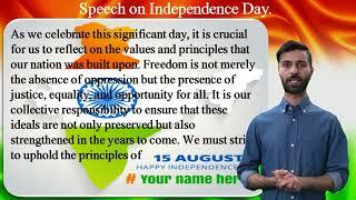Speech on Independence day 2024  | Independence day speech in english | 15 August speech in 2024 |