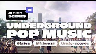 Discord Scenes: Underground Pop Music (A Discord Mini Documentary ft. Glaive, Midwxst, Underscores)