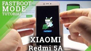 How to Open Fastboot Mode on XIAOMI Redmi 5A - Exit Fastboot |HardReset.Info