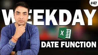 Excel Weekday Function Part 1 | How to use the WEEKDAY Function in Excel with IF Function