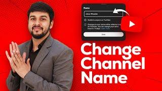 How to Change YouTube Channel's Name (2024)