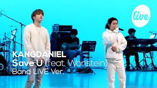 강다니엘(KANGDANIEL)의 “Save U (feat. 원슈타인)” Band Live Ver. │대세와 대세가 만나 만든 레전드 팬송 [it’s KPOP LIVE 잇츠라이브]