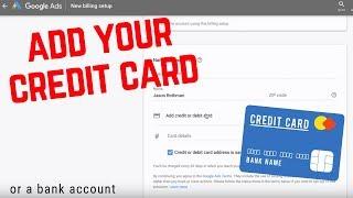 Google Ads Billing Setup - Adding Your Credit Card (2 minute training video)