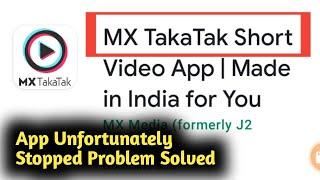 Fix MX Takatak App Not Has Unfortunately Stopped Problem Solved