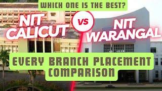 NIT CALICUT VS NIT WARANGAL | NIT CALICUT PLACEMENT | NIT WARANGAL PLACEMENT | ENGINEERING