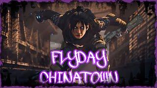 Flyday Chinatown- Apex Legends Montage