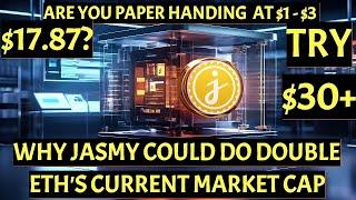 JASMY - IS $1 TO $3 PAPER HANDING JASMY? WHY JASMY COULD DO DOUBLE ETH'S CURRENT MC #JASMY