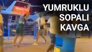 @NTV  Alanya'da yumruklu, sopalı kavga kamerada