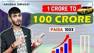 1-100 CRORE Challenge  in Fantasy Full Detail by Anurag Dwivedi  MUST WATCH