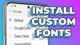 How to install CUSTOM FONTS in any Samsung Galaxy device - Works in One UI 5.1