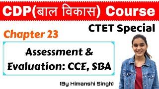 Assessment & Evaluation: CCE,SBA, Assessment as,of,for Learning | for CTET, KVS, DSSSB, TET-2020