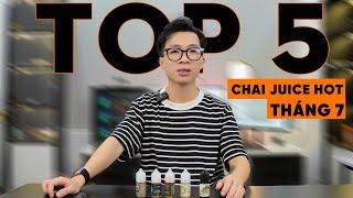 TOP 5 | CHAI JUICE THÁNG 7 | COIL MASTER VN