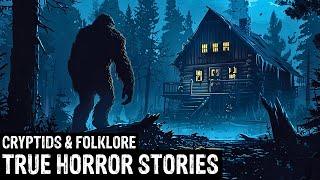 15 TRUE Terrifying Cryptids & Folklore Horror Stories (Dogman,Sasquatch,Wendigo,Deep Woods,Creepy)