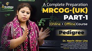 MRCOG Part 1 Preparation | Genetics-Pedigree | No#1 MRCOG Course | 100% Success |  The DrAcademy!